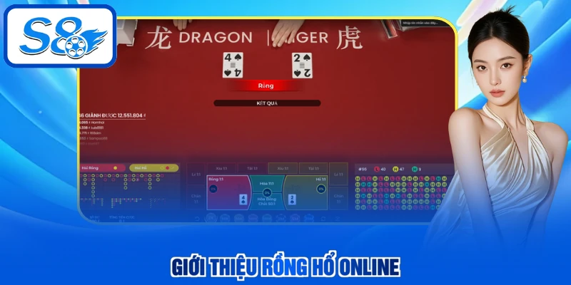 Giới thiệu Rồng Hổ online