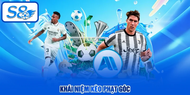 Khái niệm kèo phạt góc